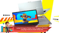 Laptop-Serbaguna-Terbaik-Untuk-Pengguna-Rumahan-yang-Ingin-Performa-Stabil-Setiap-Hari