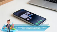 HP-Terbaru-Sistem-Stabil-untuk-Pengalaman-Pengguna-Digital-Lebih-Nyaman-Sehari-Hari
