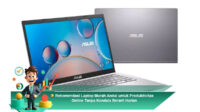 Rekomendasi-Laptop-Murah-Andal-untuk-Produktivitas-Online-Tanpa-Kendala-Berarti-Harian