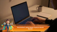 Rekomendasi-Laptop-dengan-Keyboard-Backlit-Nyaman
