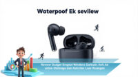 Review-Gadget-Singkat-Wireless-Earbuds-Anti-Air-untuk-Olahraga-dan-Aktivitas-Luar-Ruangan